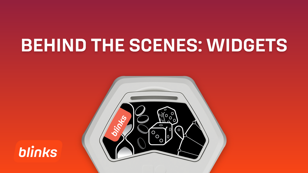 Blinks: Expand your Game Play with Widgets